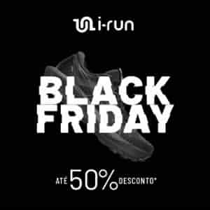 i-RUN: Black Friday i-Run.pt : Até 50% de desconto*
