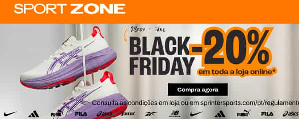SPORT ZONE: Black Friday -20% em Tudo*